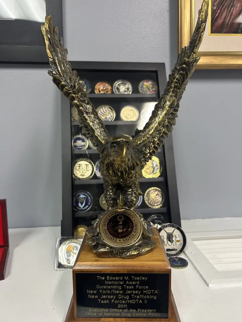 Bronze eagle Outstanding Task Force award from the Office of National Drug Control Policy